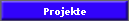 Projekte